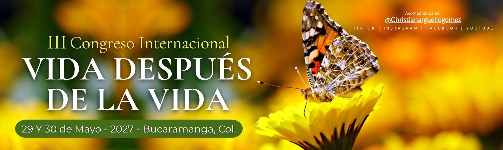 III Congreso Internacional Vida Después de la Vida